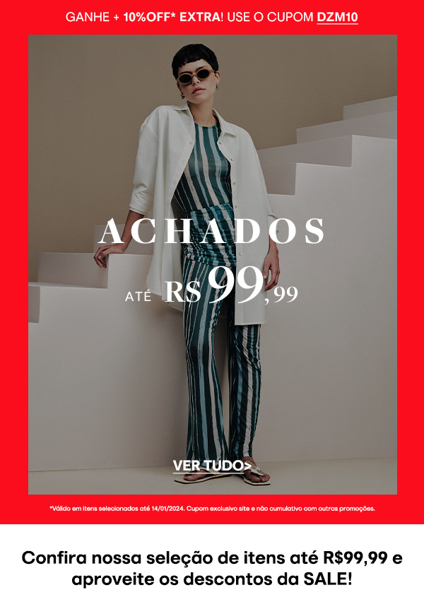 Achados at R$99,99